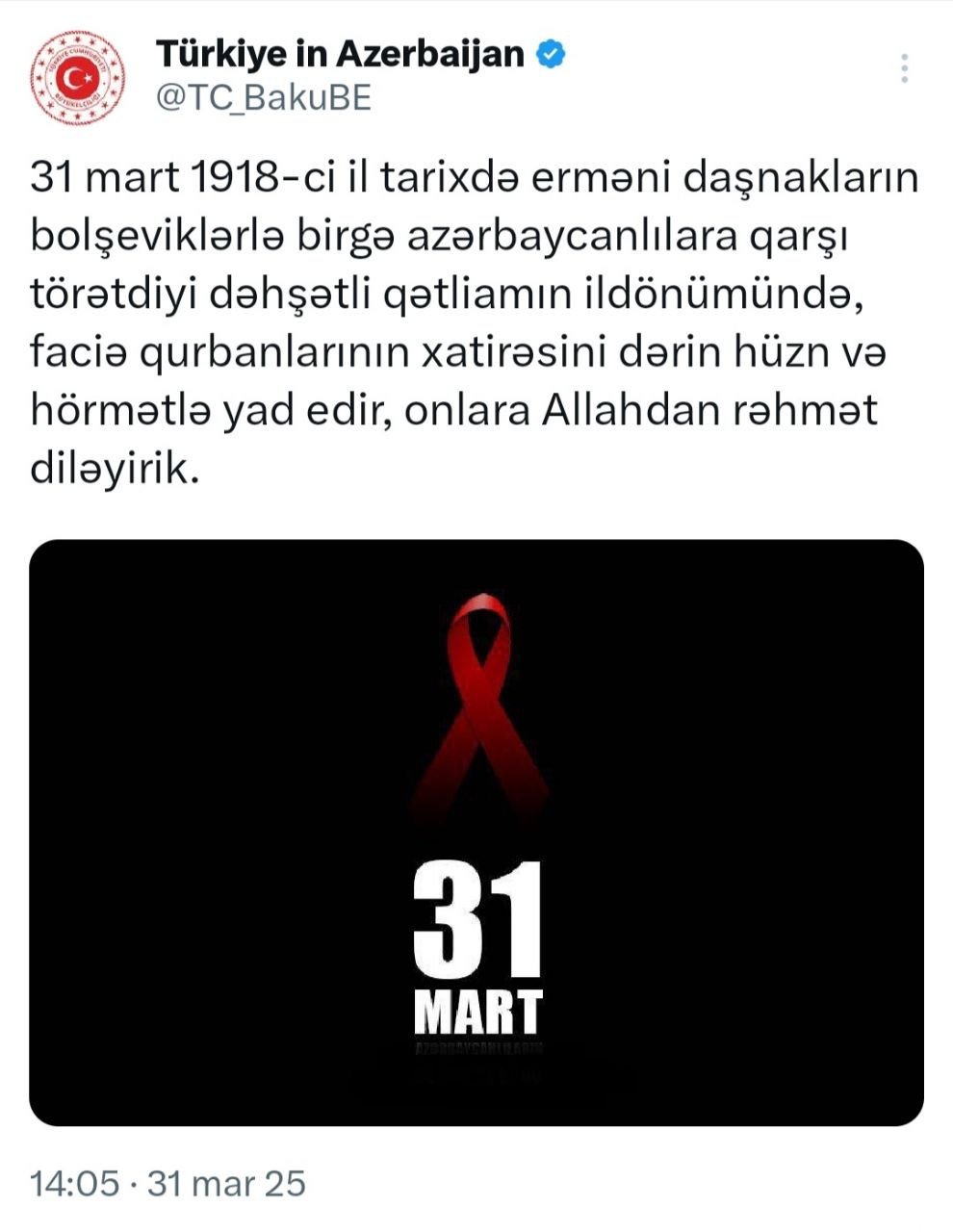 Türkiyə səfirliyi Azərbaycanlıların Soyqırımı Günü ilə bağlı paylaşım edib - foto 1