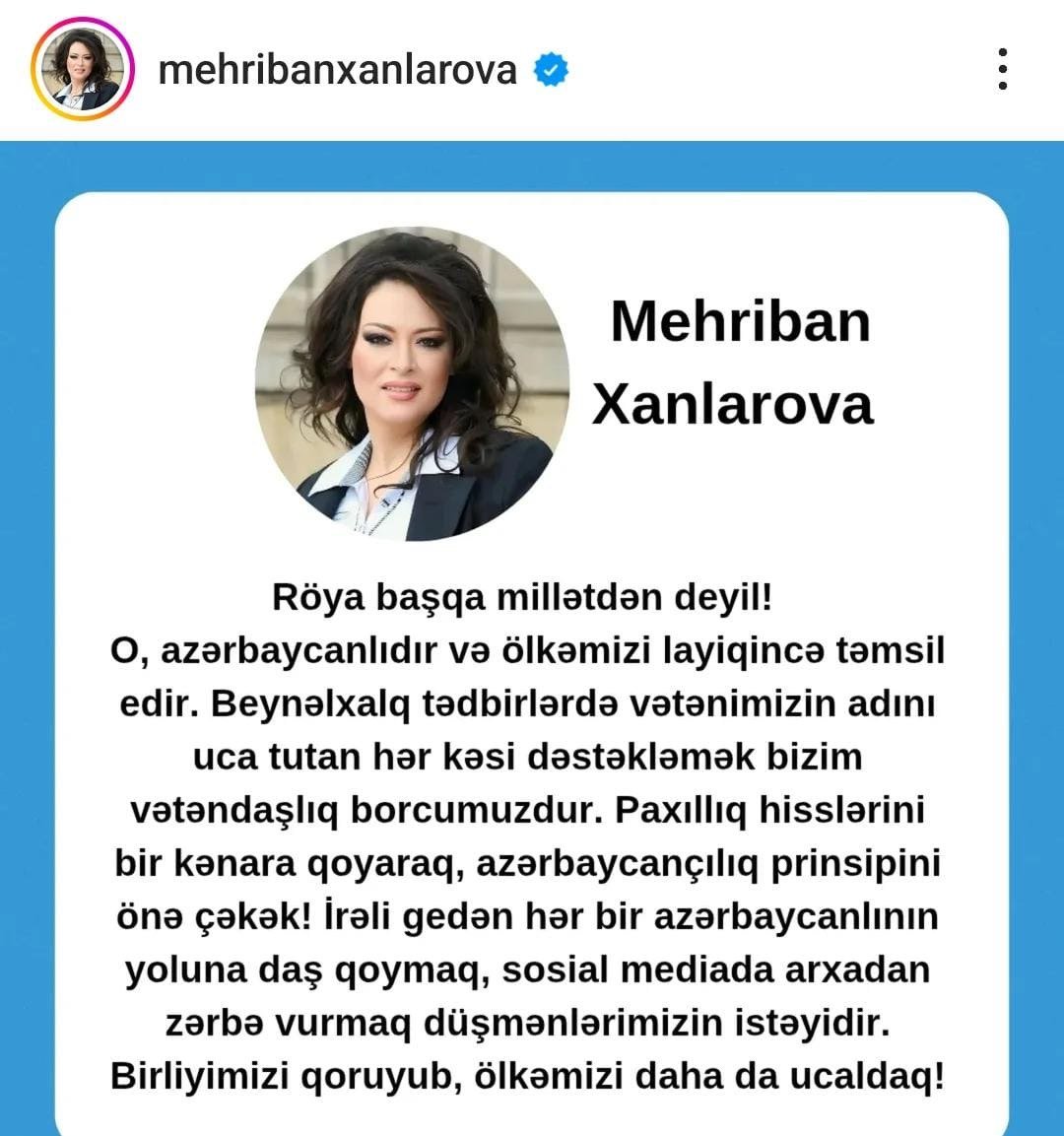 Mehriban Xanlarova Kan Festivalına gedən Röya haqda: 
