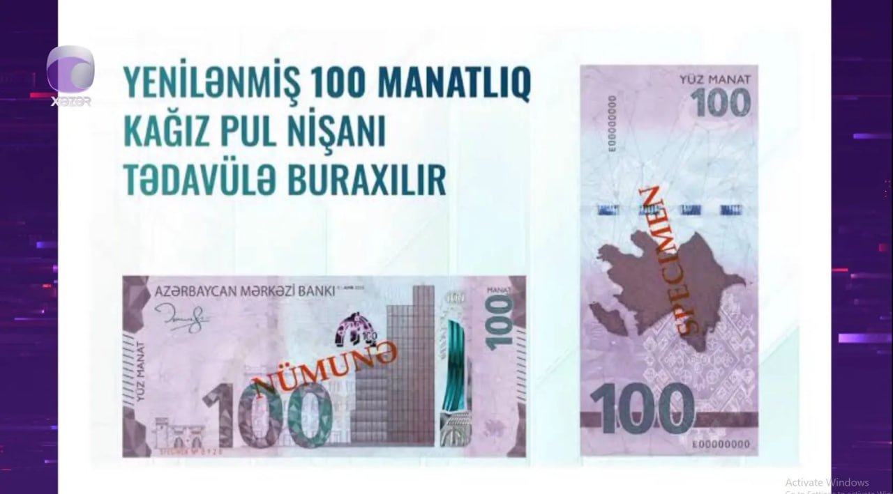 Yenilənmiş 100 manatlıq əsginas əvvəlkindən nəyi ilə seçilir? - VİDEO