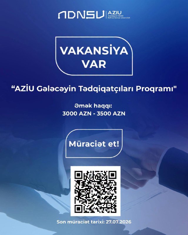 ADNSU gənc alimləri işə dəvət edir – 3500 manatadək maaş TƏKLİFİ - FOTO - foto 1