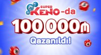 “Super KENO” lotereyasında 100 000 manat qazanıldı