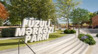 Füzuli Mərkəzi Parkının tikintisinə başlanılacaq - FOTO