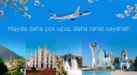 AZAL may ayında bir sıra istiqamətlərdə uçuşların sayını ARTIRIR