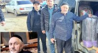 Zəlzələsi zamanı Türkiyəyə yardım edən Hacı Allahverdi Ağayev HƏYATINI İTİRDİ