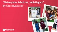 “Batareyaları təhvil ver, təbiəti qoru” layihəsi çərçivəsində 96 kq işlənmiş batareya təhvil verilib