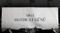 Azərbaycan Milli Mətbuatının 150 illik yubileyi münasibətilə tədbir KEÇİRİLİR