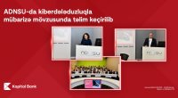 Kapital Bank ADNSU-da kiberdələduzluqla mübarizə mövzusunda təlim keçirib