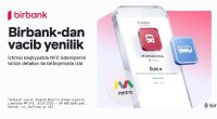 İctimai nəqliyyatda ödənişlərə aydınlıq gətirən yenilik Birbank-da