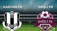 "İmişli" "Karvan-Yevlax"ı qəbul edəcək - Mövsüm başa çatır