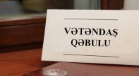 Vətəndaşların qəbula yazılması və müraciətlərinə cavab qaydası DƏYİŞDİ