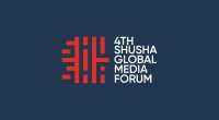 IV Şuşa Qlobal Media Forumu keçiriləcək &ndash; TARİX AÇIQLANDI