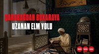 Qarabağdan Buxaraya: &ldquo;Alimlərin sultanı&rdquo; Yusif Qarabaği &ndash; VİDEO