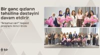 Bir ekosistemi qızların təhsilinə dəstəyini davam etdirir: &ldquo;Arzumuz var!&rdquo; proqramı ilə daha 6 gənc tələbə adını qazanıb