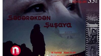 “Sədərəkdən Şuşaya” sənədli televiziya filminin təqdimatı olacaq