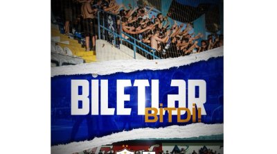 Azərbaycan derbisi üçün satışa çıxarılan bütün biletlər ALINDI