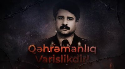 "Qəhrəmanlıq varislikdir": Bir insanın cəsarəti ilə dəyişən talelərin hekayəsi -VİDEO