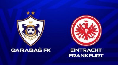 Çempionlar Liqası: "Qarabağ" bu gün "Ayntraxt Frankfurt"u sınağa çəkəcək