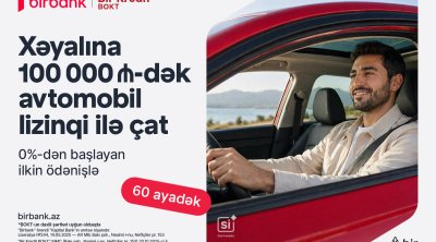 Birbank və &ldquo;Bir Kredit&rdquo; BOKT-dan yeni lizinq imkanı: 0%-dən başlayan ilkin ödənişlə avtomobil əldə edin