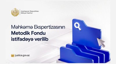 Məhkəmə Ekspertizasının Metodik Fondu istifadəyə verildi