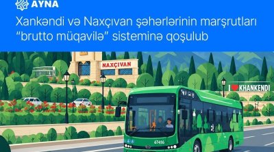 Xankəndi və Naxçıvan marşrutları da məsafəyə görə ödənişsisteminə KEÇDİ