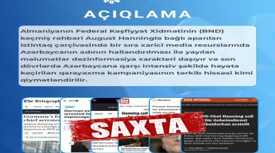 Almaniya kəşfiyyatının keçmiş rəhbəri ilə bağlı Azərbaycanın adının hallandırılması dezinformasiyadır