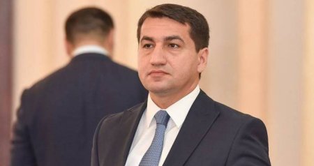 Hikmət Hacıyev: “Azərbaycan Cənubi Qafqazda yeni reallıqlar yaradır”