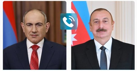 Nikol Paşinyan İlham Əliyevə ZƏNG ETDİ