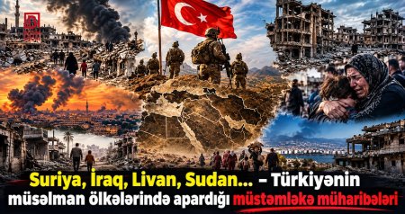 Türkiyənin &ldquo;Neo-Osmanlı&rdquo; planları və Bakının QIRMIZI XƏTLƏRİ