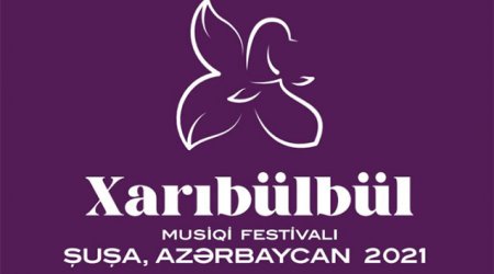 Heydər Əliyev Fondu Şuşada “Xarıbülbül” festivalı keçirəcək