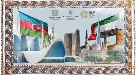 “Ekspo 2020”: Azərbaycan pavilyonunda “Dostluq” xalçası nümayiş ediləcək