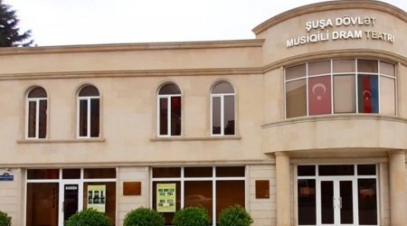 Şuşa teatrı doğma torpağına QAYIDIR – Tarix AÇIQLANDI