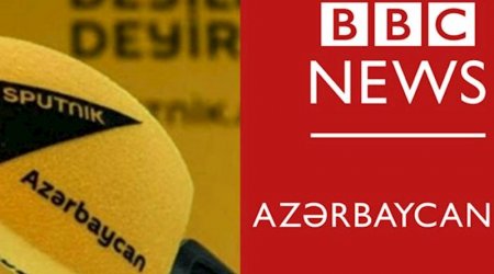 “Sputnik Azərbaycan” və “BBC News Azərbaycanca”nın fəaliyyəti DAYANDIRILIR