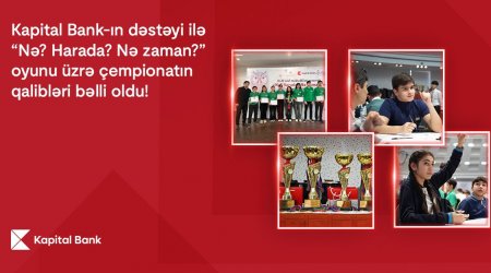 Kapital Bank-ın dəstəyi ilə “Nə? Harada? Nə zaman?” oyunu üzrə respublika çempionatı başa çatdı