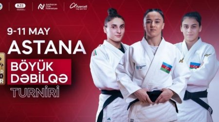 "Böyük Dəbilqə"də ölkəmizi 3 cüdoçu TƏMSİL EDƏCƏK