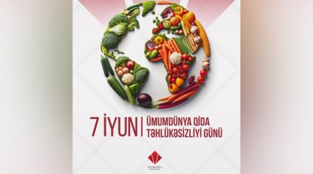 Veysəloğlu Şirkətlər Qrupu “Qida Təhlükəsizliyi Ayı” elan etdi