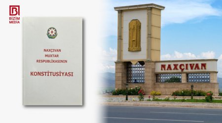 Naxçıvan Konstitusiyası DƏYİŞİR – Muxtar Respublikada yeni dönəm BAŞLAYIR