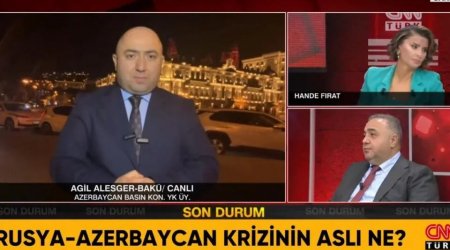 Gərginləşən Rusiya-Azərbaycan münasibətlərinin əsl səbəbi… - Aqil Ələsgər “CNN Türk”də şərh etdi -VİDEO
