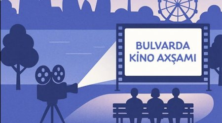 5 gün sonra “Bulvarda kino axşamı” olacaq