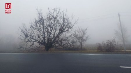 Bu yollarda görmə məsafəsi 60 metrə yaxınlaşdı – FOTO/VİDEO