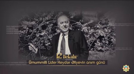 DTX-dən Ulu Öndərin anım gününə həsr olunan VİDEOÇARX