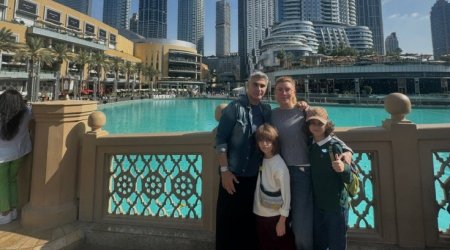 Xoşqədəm ailəsi ilə Dubayda &ndash; FOTO