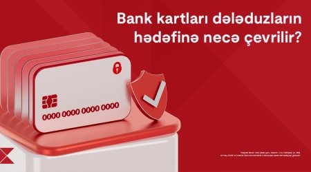 Bank kartları dələduzların hədəfinə necə çevrilir?