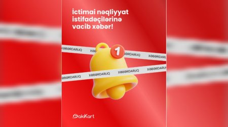 İctimai nəqliyyat istifadəçilərinə vacib xəbər!