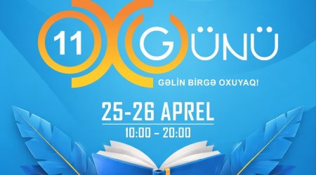 Bakıda &ldquo;Oxu Günü&ndash;11 Kitab Festivalı&rdquo; keçiriləcək