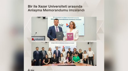 &ldquo;Bir&rdquo; və Xəzər Universiteti gələcəyin peşəkarları üçün güclərini birləşdirir