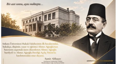 Ankarada Əhməd bəy Ağaoğlunun barelyefi qoyulacaq