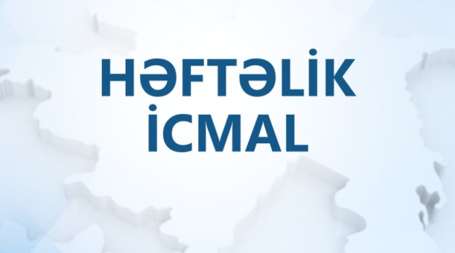 Müdafiə Nazirliyindən həftəlik icmal - VİDEO